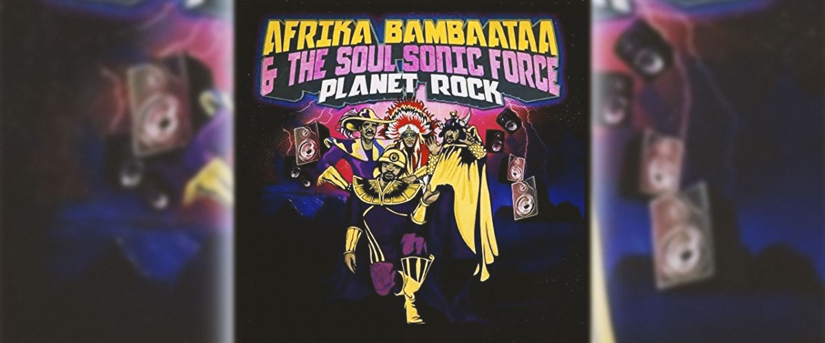 Afrika Bambaataa & The Soulsonic Force – 